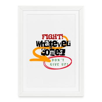 COMBATTEZ ! N’abandonne pas - Citation de motivation - Mentalité - Affiche encadrée (27 × 37 cm) - blanc - Devant