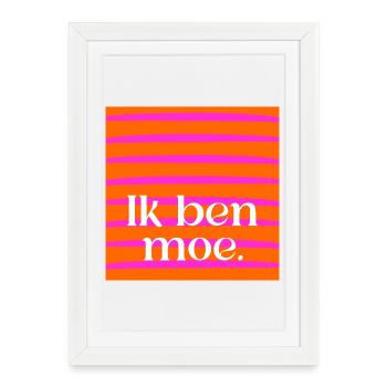 I am tired - Framed poster (27 × 37 cm) - white - Front