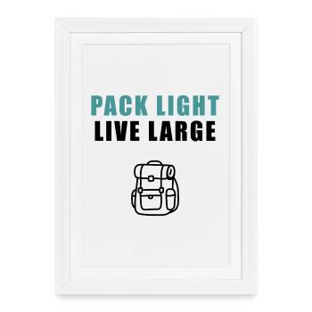 Pack Light Live Large Backpack - Framed poster (27 × 37 cm) - white - Front