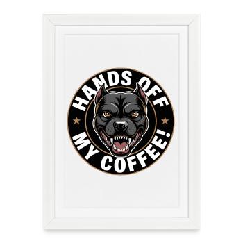 Loin de mon chien en colère au café - Affiche encadrée (27 × 37 cm) - blanc - Devant