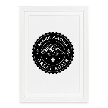 RENDRE AROSA GRANDE À NOUVEAU - Affiche encadrée (27 × 37 cm) - blanc - Devant
