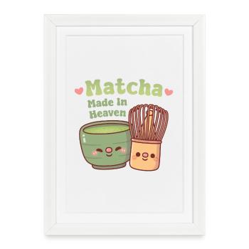Matcha Matcha et Fouet Mignon, jeu de mots Made In Heaven - Affiche encadrée (27 × 37 cm) - blanc - Devant
