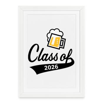 Class Of 2026 (Graduating Class / Beer / 3C POS) - Framed poster (27 × 37 cm) - white - Front