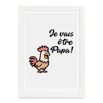 Poules Poulets Papa - Affiche encadrée (27 × 37 cm) - blanc - Devant