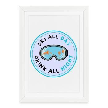 Ski All Day - Framed poster (27 × 37 cm) - white - Front