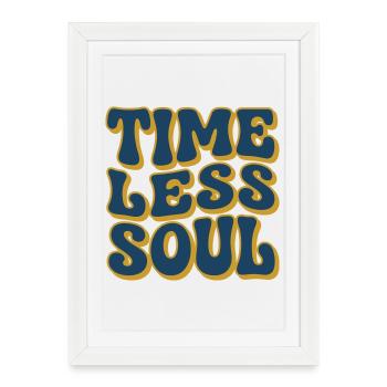 Âme intemporelle - Timeless Soul - Affiche encadrée (27 × 37 cm) - blanc - Devant