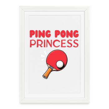 Ping Pong Princess - Framed poster (27 × 37 cm) - white - Front