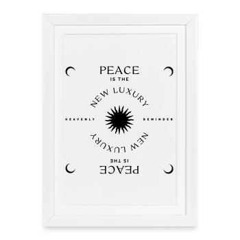 Peace is the new Luxury - Gerahmtes Poster (27 × 37 cm) - Weiß - Vorne