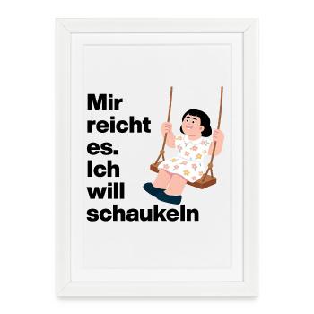 JE VEUX ME BALANCER. AUCUN DÉSIR POUR LES GENS - Affiche encadrée (27 × 37 cm) - blanc - Devant