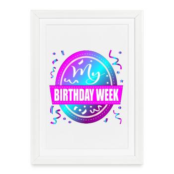 Célébration de ma semaine d’anniversaire - Affiche encadrée (27 × 37 cm) - blanc - Devant