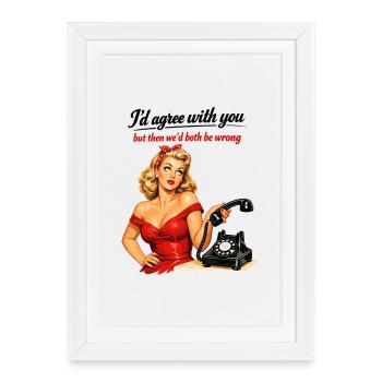 Pin-up Girl: Sarcasm & Eye Rolling Retro Style - Framed poster (27 × 37 cm) - white - Front