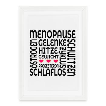 Symptômes de la ménopause - Affiche encadrée (27 × 37 cm) - blanc - Devant