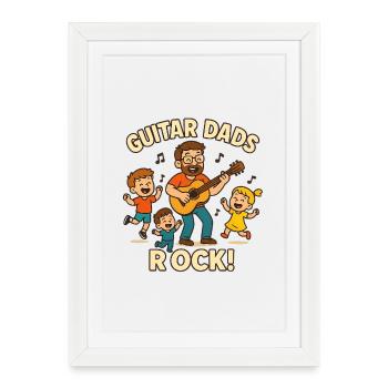 Guitar Dads Rock! Funny Guitar Dad Shirt - Framed poster (27 × 37 cm) - white - Front