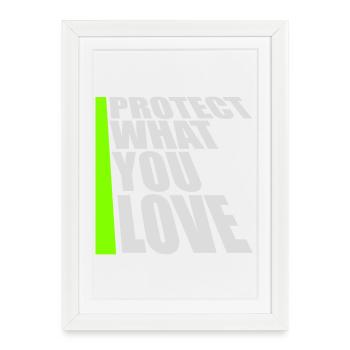 Protect What You Love Nature Protection Statement Logo - Framed poster (27 × 37 cm) - white - Front