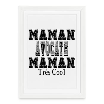 Maman Avocate Maman Très Cool - Affiche encadrée (27 × 37 cm) - blanc - Devant