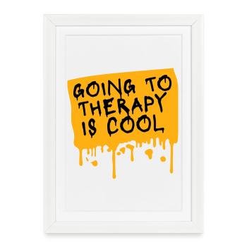 Going To Therapy Is Cool Funny Mentally Healthy - Framed poster (27 × 37 cm) - white - Front