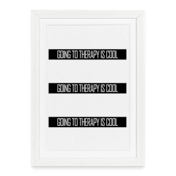 Going To Therapy Is Cool Funny Mentally Healthy - Framed poster (27 × 37 cm) - white - Front
