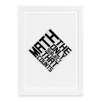 Math The Only Subject That Counts Nerd Mathe Logo - Framed poster (27 × 37 cm) - white - Front