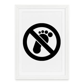 Interdiction d’entrer. La marche pieds nus interdite - Affiche encadrée (27 × 37 cm) - blanc - Devant