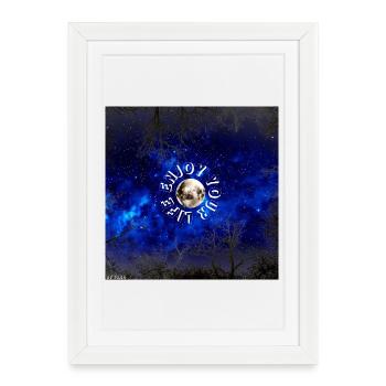Moonlit Orbit: Enjoy Your Life - Framed poster (27 × 37 cm) - white - Front