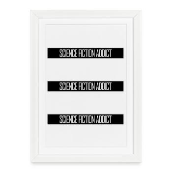 Citation d’amateur de science-fiction accro à la science-fiction - Affiche encadrée (27 × 37 cm) - blanc - Devant