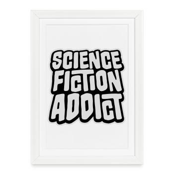 Citation d’amateur de science-fiction accro à la science-fiction - Affiche encadrée (27 × 37 cm) - blanc - Devant