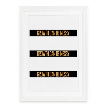 Growth Can Be Messy Personal Growth Quote Logo - Framed poster (27 × 37 cm) - white - Front