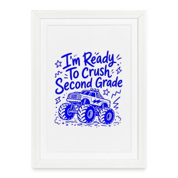 Je suis prêt à écraser le CM1 - Monster-Truck - Affiche encadrée (27 × 37 cm) - blanc - Devant
