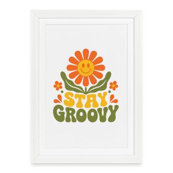 Stay Groovy – 70s Retro Flower Blossom Vector - Framed poster (27 × 37 cm) - white - Front