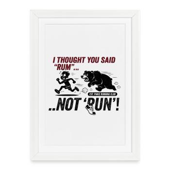 Rum Not Run Funny Bear Chase - Framed poster (27 × 37 cm) - white - Front