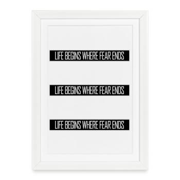 La vie commence là où la peur s’arrête Citation motivationnelle Logo - Affiche encadrée (27 × 37 cm) - blanc - Devant