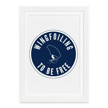 Le wingfoiling sera gratuit – Badge dans la Marine - Affiche encadrée (27 × 37 cm) - blanc - Devant