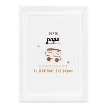 PAPA. FÊTE DES PÈRES. BONNE FÊTE PAPA. BONNE FÊTE - Affiche encadrée (27 × 37 cm) - blanc - Devant