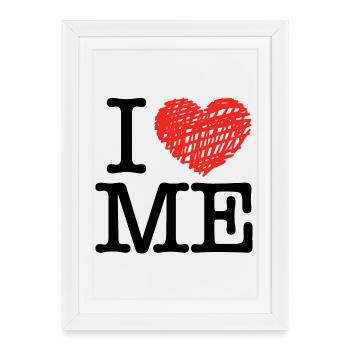 I love me - Affiche encadrée (27 × 37 cm) - blanc - Devant