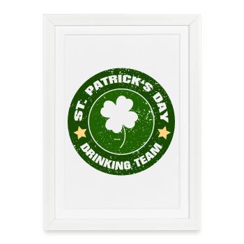 Équipe de consommation d’alcool de la Saint-Patrick - Drôle de dicton - Affiche encadrée (27 × 37 cm) - blanc - Devant