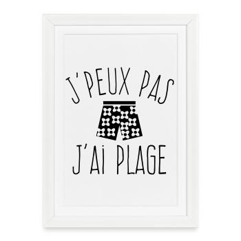 J'peux pas j'ai plage - homme / garçon  - Affiche encadrée (27 × 37 cm) - blanc - Devant
