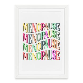 MÉNOPAUSE FEMMES MÉNOPAUSE - Affiche encadrée (27 × 37 cm) - blanc - Devant