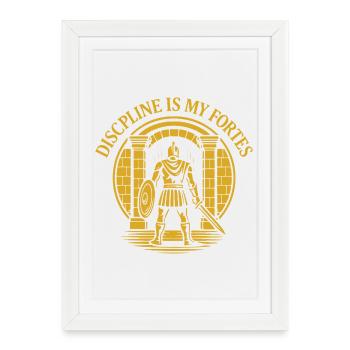 Discipline Is My Fortress Design - Framed poster (27 × 37 cm) - white - Front