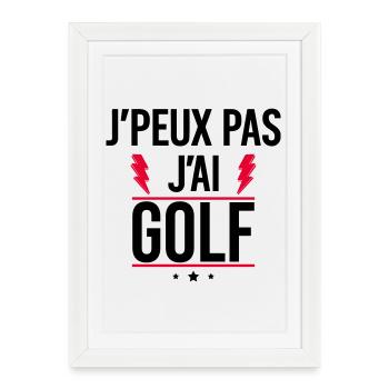 I Can't I Have Golf Humor Golf - Framed poster (27 × 37 cm) - white - Front