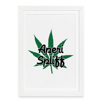 Aperi Spliff - Cannabis - Weed - Framed poster (27 × 37 cm) - white - Front