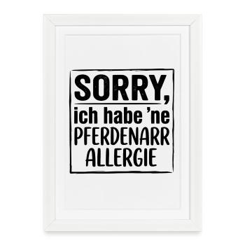 Funny Horse Shirt, Horse Lover Allergy - Framed poster (27 × 37 cm) - white - Front