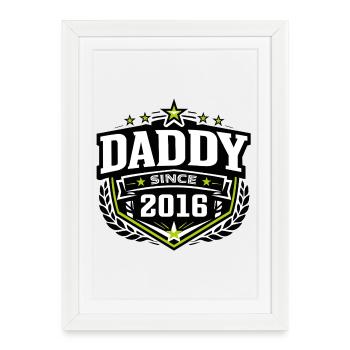 Papa depuis 2016 – Proud Dad Design - Affiche encadrée (27 × 37 cm) - blanc - Devant