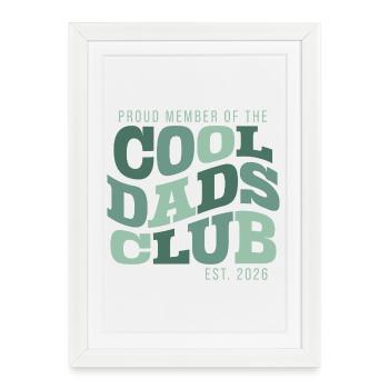 Cool Dads Club - Dad Father's Day Gift - Framed poster (27 × 37 cm) - white - Front