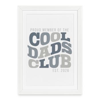 Cool Dads Club - Dad 2026 Gift - Framed poster (27 × 37 cm) - white - Front