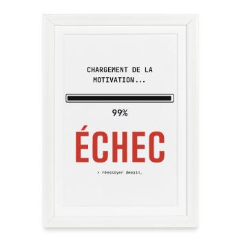 Échec motivation: réessayer demain - Affiche encadrée (27 × 37 cm) - blanc - Devant