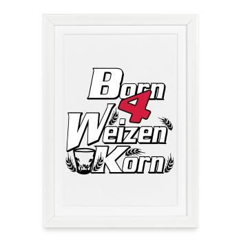 Grain de blé - born 4 grain - Party Fun --- - Affiche encadrée (27 × 37 cm) - blanc - Devant