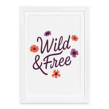 Sauvage et libre - Affiche encadrée (27 × 37 cm) - blanc - Devant