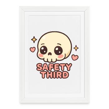 Safety Third Skull Funny Safety Third - Framed poster (27 × 37 cm) - white - Front