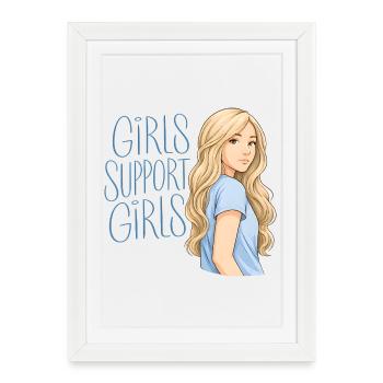 Les filles soutiennent les filles – Art de déclaration féministe - Affiche encadrée (27 × 37 cm) - blanc - Devant