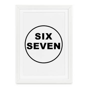 Tendance Six Seven - Affiche encadrée (27 × 37 cm) - blanc - Devant